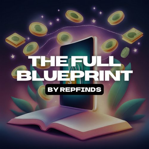 The Full Blueprint - REPFINDS